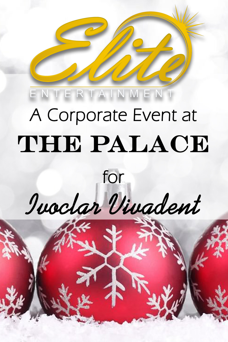 pin - Elite Entertainment The Palace corporate event for Vivadent