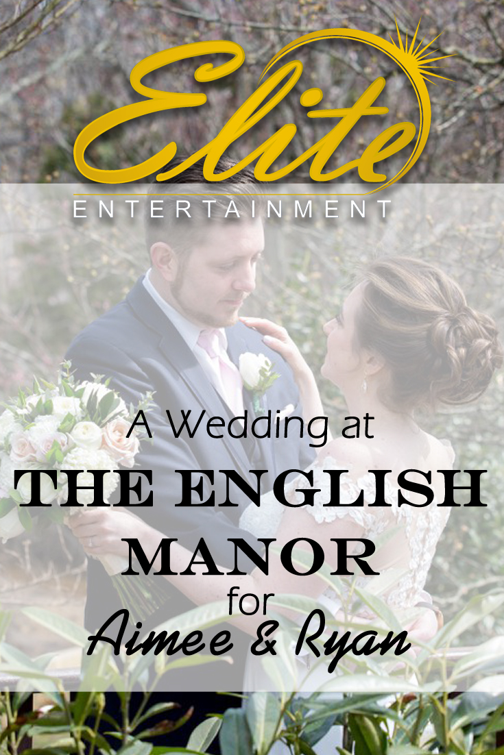 pin - Elite Entertainment - English Manor wedding for Aimee and Ryan
