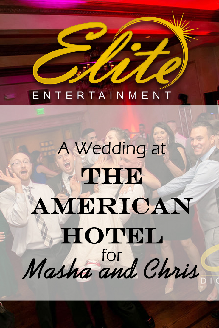 pin - Elite Entertainment - Wedding at the American Hotel for Masha and Chris