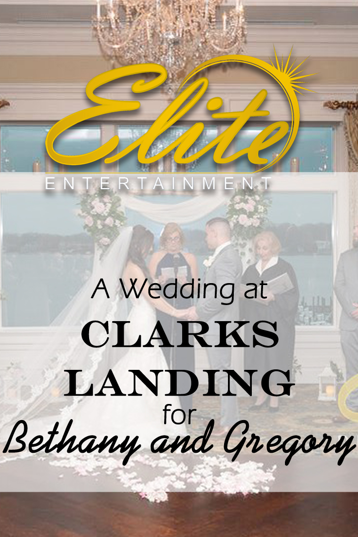 pin - Elite Entertainment - Wedding at Clarks Landing for Bethany and Gregory