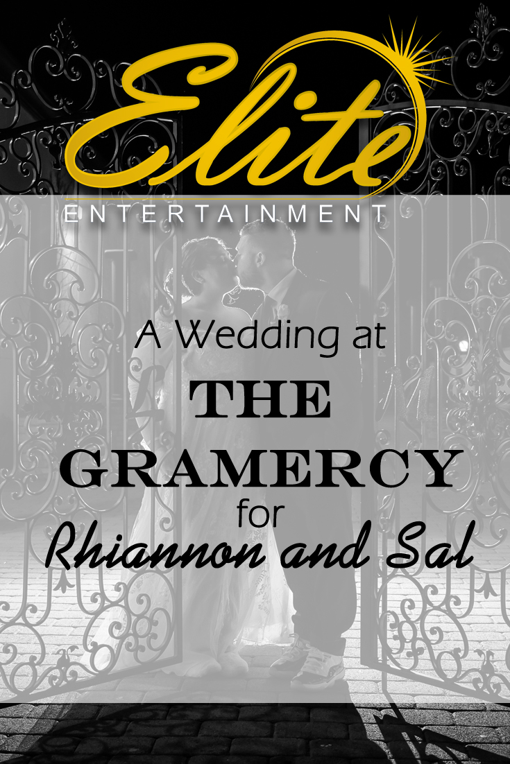 pin - Elite Entertainment - Wedding at Gramercy for Rhiannon and Sal