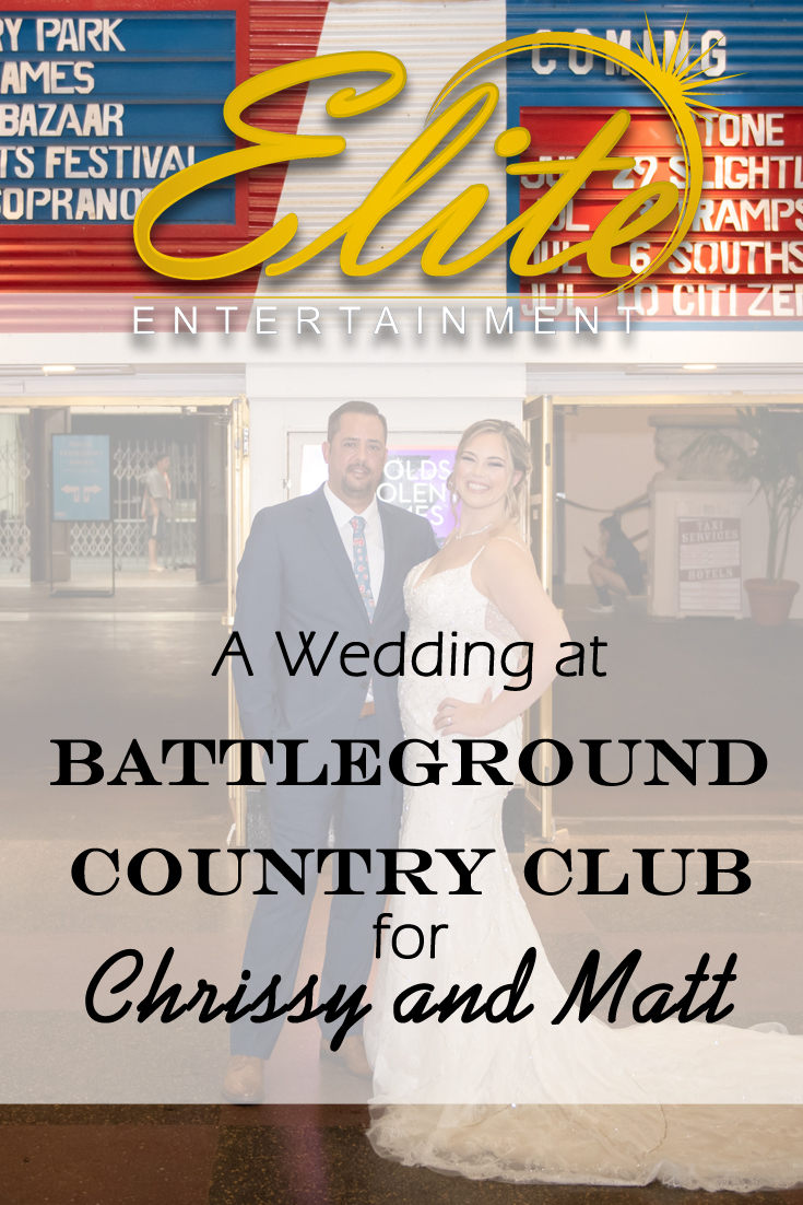 pin - Elite Entertainment - Wedding at Battleground CC for Chrissy and Matt